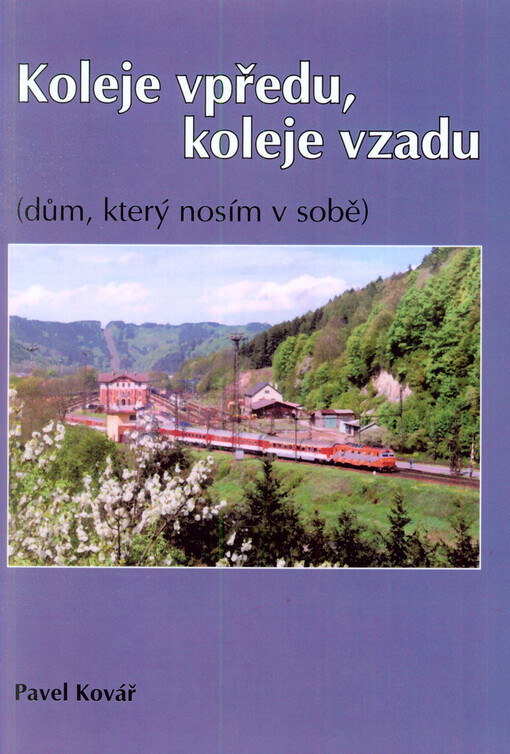 Koleje vpředu, koleje vzadu