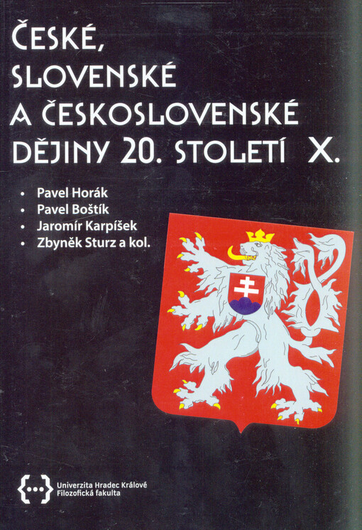 České, slovenské a československé dějiny 20. století ...