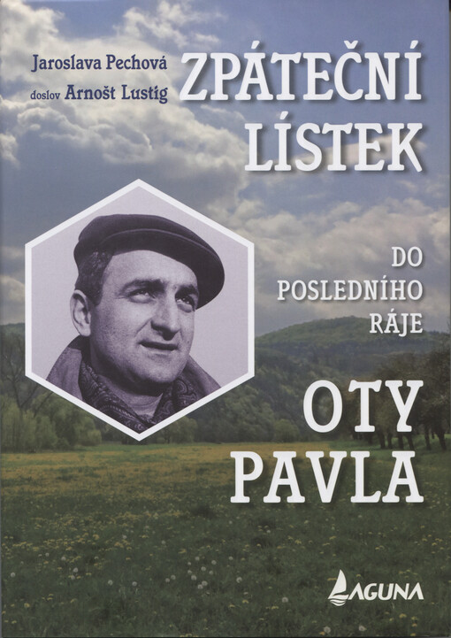Zpáteční lístek do posledního ráje Oty Pavla, 6. vydání - upravené a rozšířené