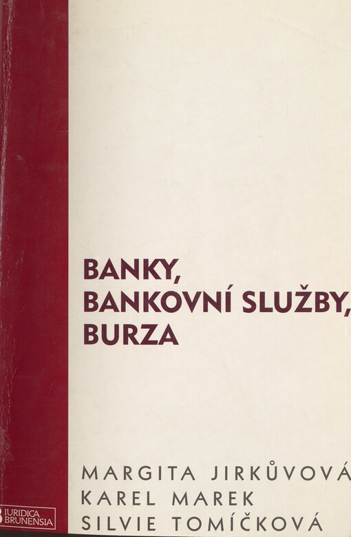 Banky, bankovní služby, burza