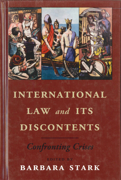 International law and its discontents : confronting crises