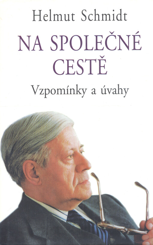 Na společné cestě: vzpomínky a úvahy