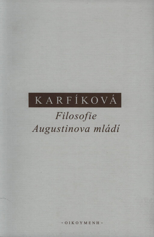 Filosofie Augustinova mládí