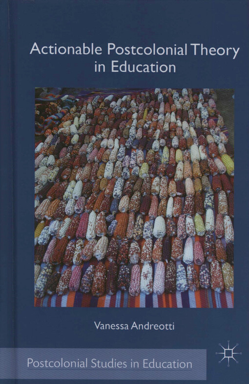 Actionable postcolonial theory in education