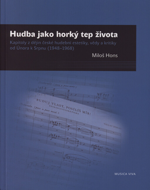 Hudba jako horký tep života