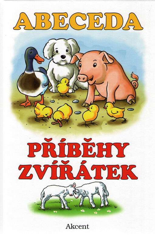 Abeceda : příběhy zvířátek, Vydání druhé
