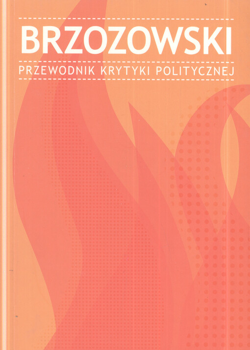 Brzozowski :przewodnik Krytyki Politycznej