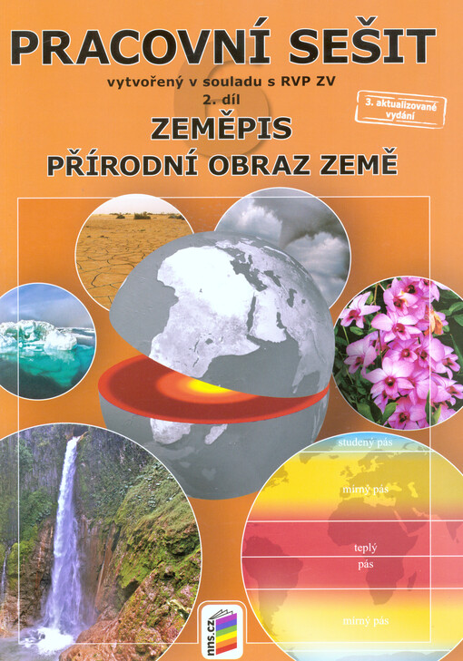Zeměpis 6: Přírodní obraz Země - Pracovní sešit 2. díl