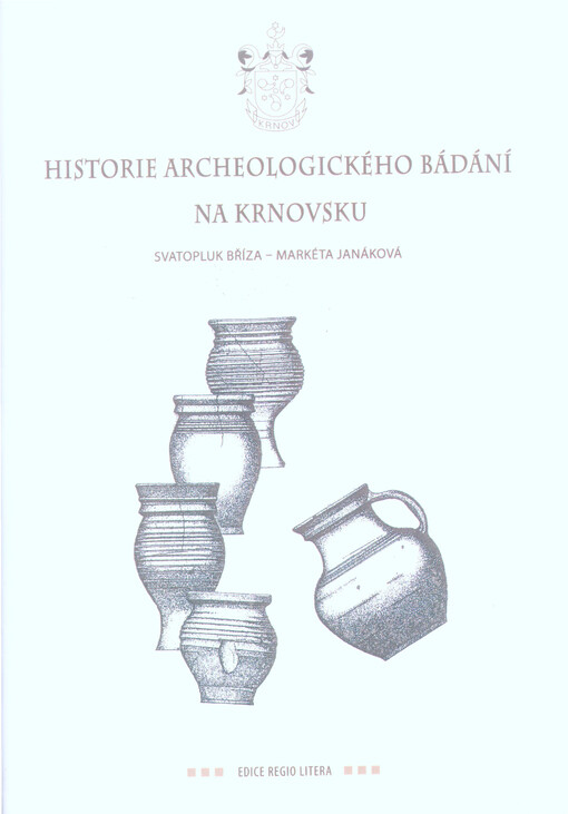 Historie archeologického bádání na Krnovsku