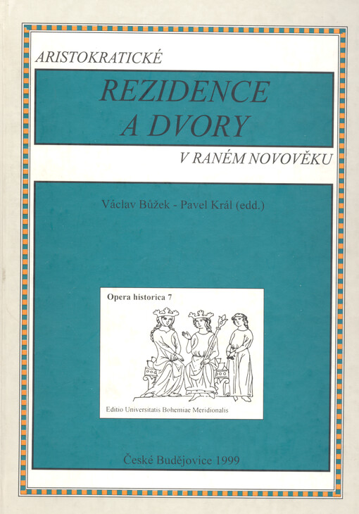 Aristokratické rezidence a dvory v raném novověku