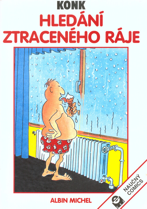 Hledání ztraceného ráje: naučný comics