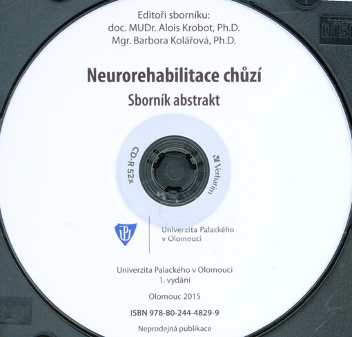Neurorehabilitace chůzí :sborník abstrakt