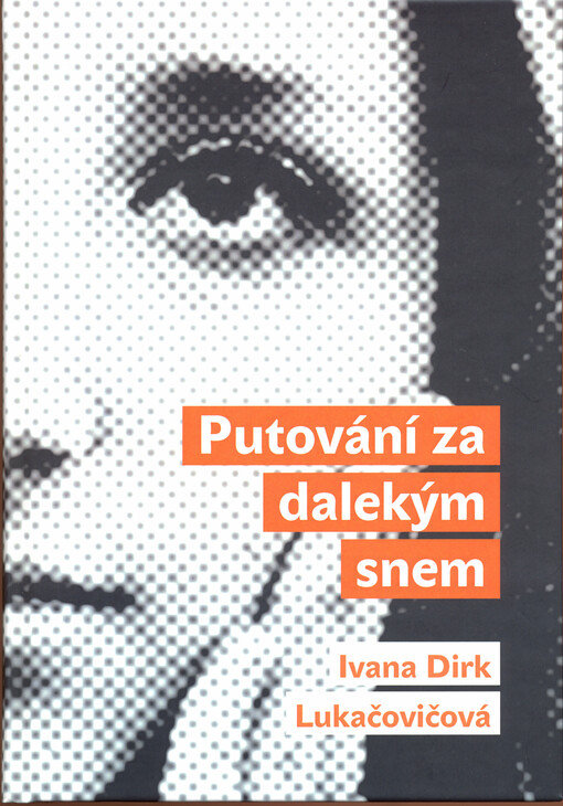 Putování za dalekým snem