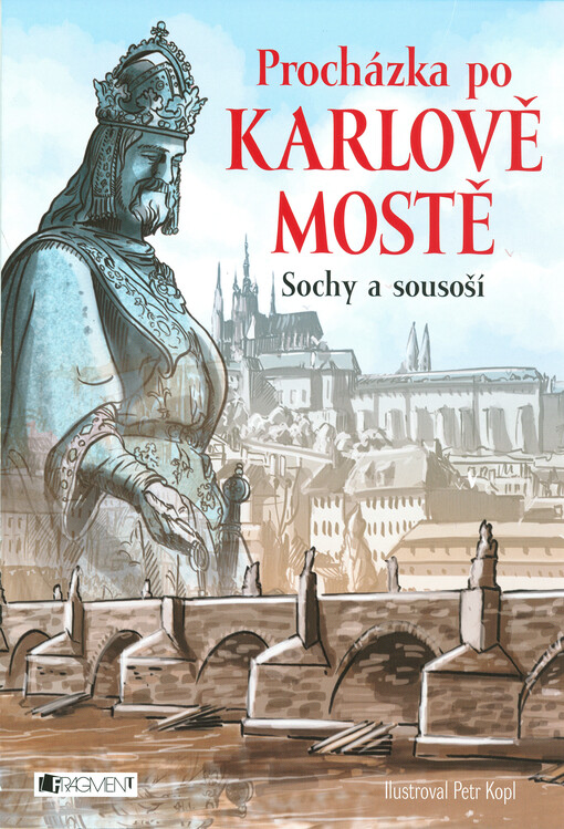 Procházka po Karlově mostě