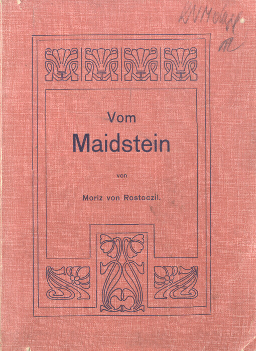 Vom Maidstein. I. Heft, Traumsplitter vor Erbauung der Burg