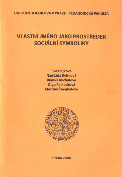 Vlastní jméno jako prostředek sociální symboliky