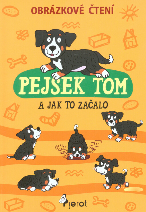 Pejsek Tom a jak to začalo
