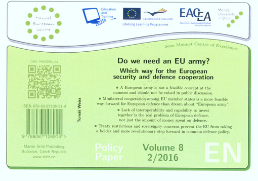 Do we need an EU army? : which way for the European security and defence cooperation