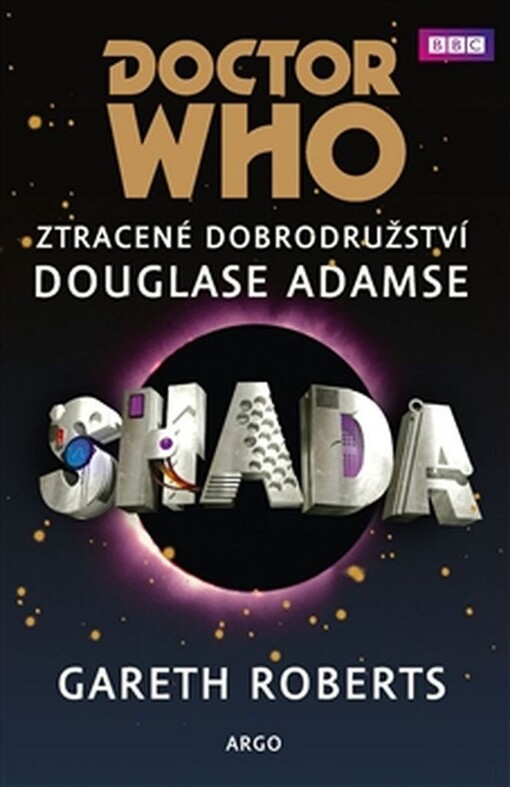 Doctor Who, Ztracené dobrodružství Douglase Adamse - Shaga