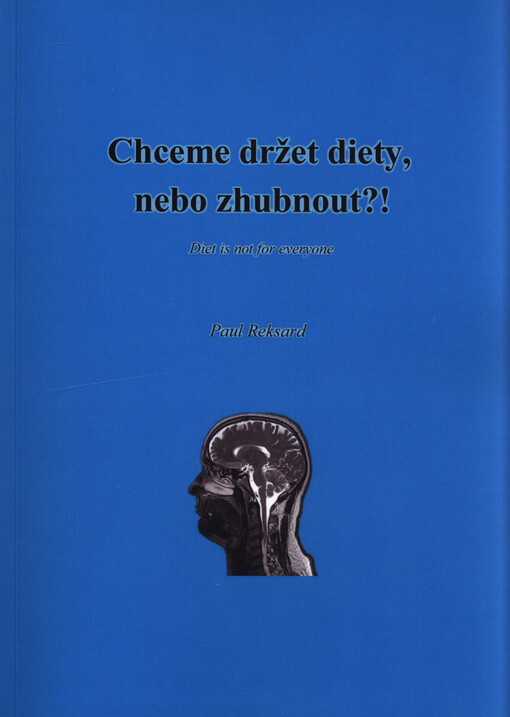 Chceme držet diety, nebo zhubnout?!