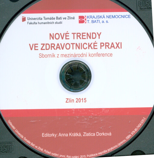 Nové trendy ve zdravotnické praxi :sborník z mezinárodní konference