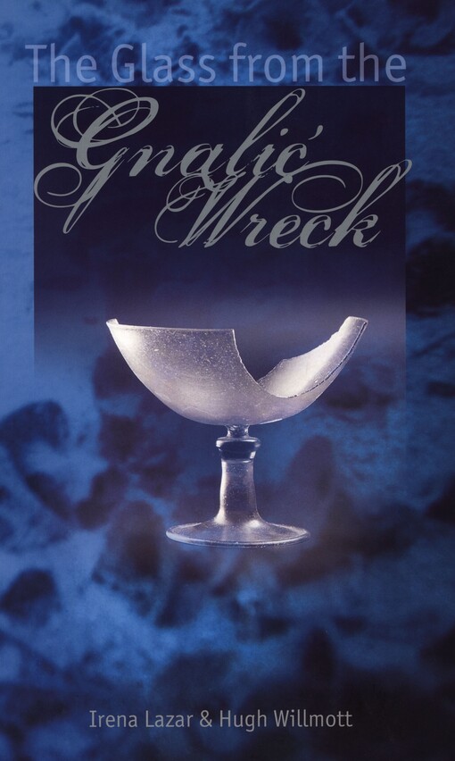 The glass from the Gnalić wreck