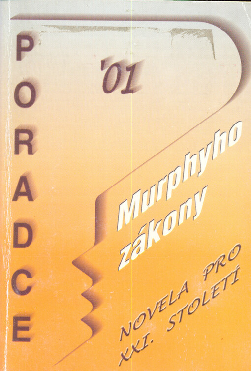 Murphyho zákony : novela pro XXI. století