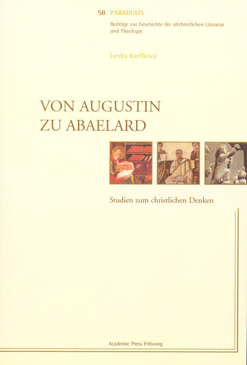 Von Augustin zu Abaelard : Studien zum christlichen Denken