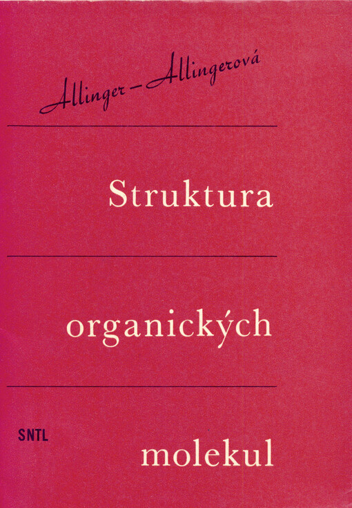 Struktura organických molekul :Určeno [též] stud. stř. a vys. škol