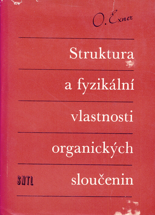 Struktura a fyzikální vlastnosti organických sloučenin