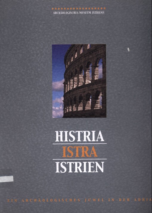 Histria = Istra = Istrien