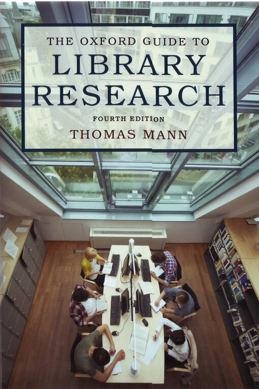 The Oxford guide to library research
