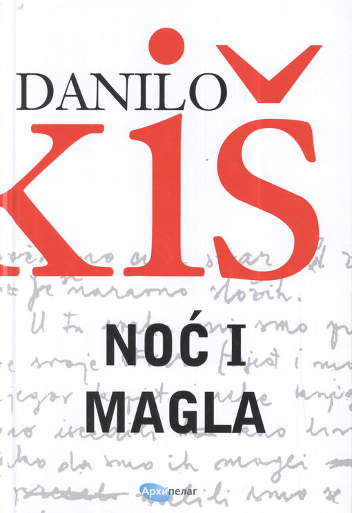 Noć i magla : drame i filmski scenariǰi