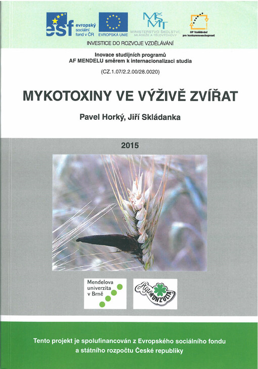 Mykotoxiny ve výživě zvířat