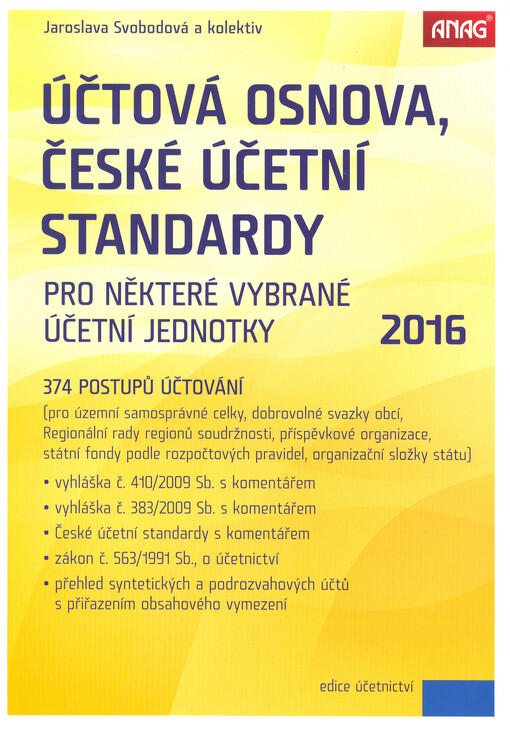 Účtová osnova, České účetní standardy pro některé vybrané účetní jednotky 2016