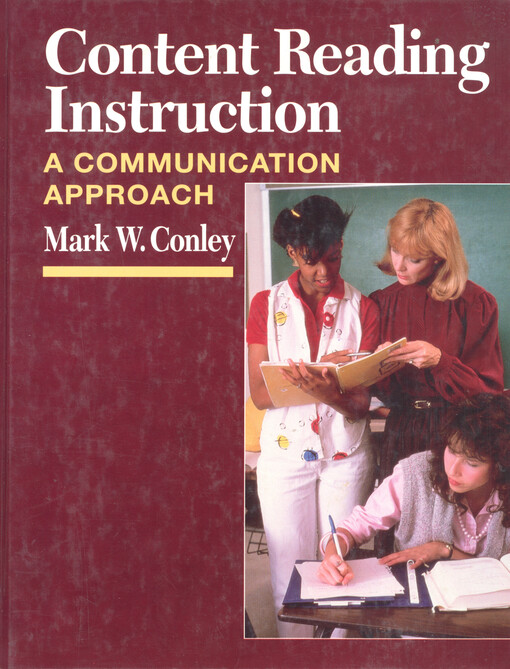 Content reading instruction : a communication approach