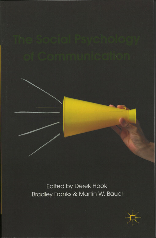 The social psychology of communication