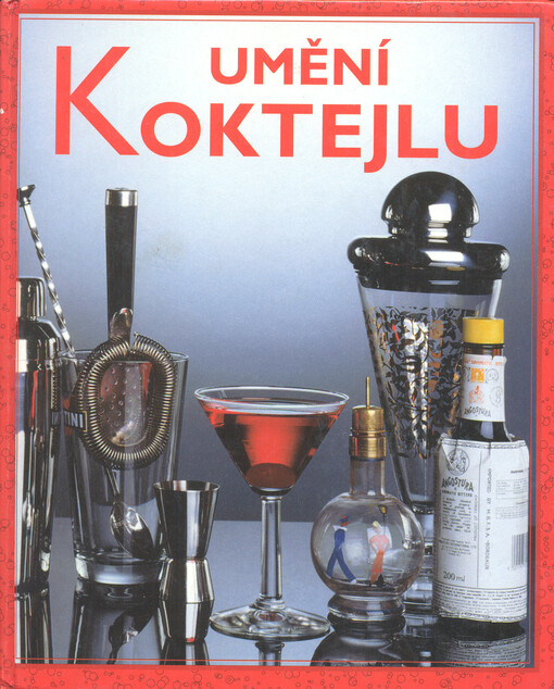 Umění koktejlu.