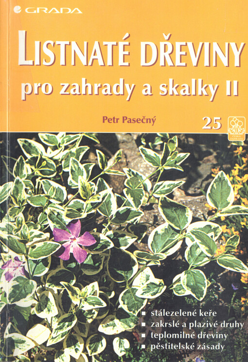 Listnaté dřeviny pro zahrady a skalky