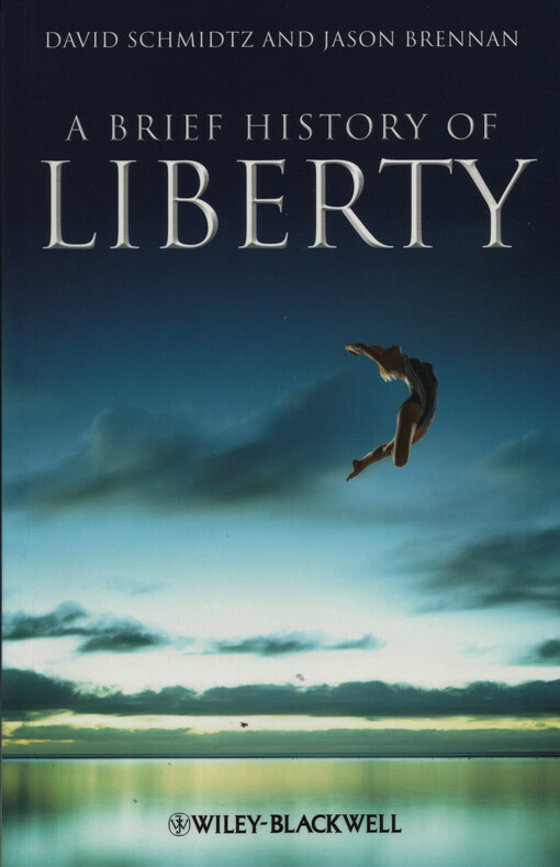 A brief history of liberty
