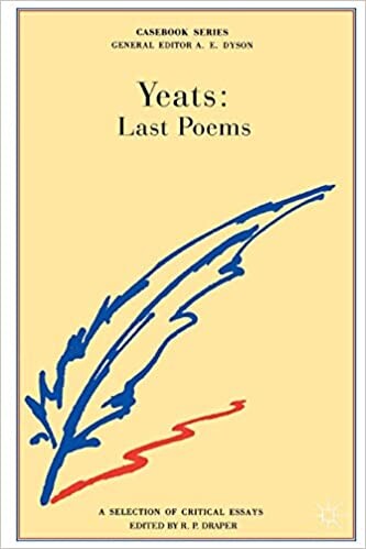 Yeats: Last poems : a casebook : [a selection of critical essays]