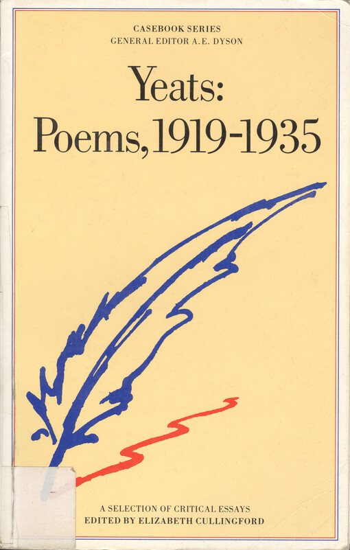 Yeats: Poems, 1919-1935 : a casebook : [a selection of critical essays]