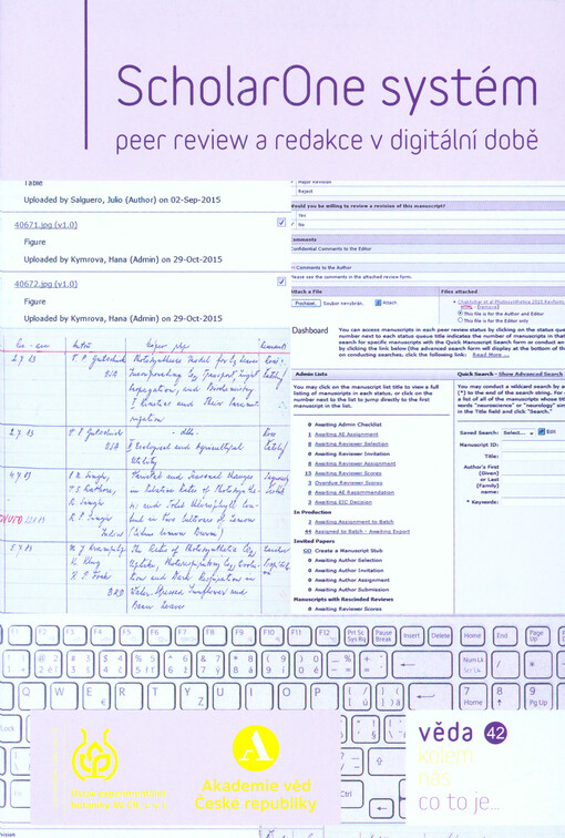 ScholarOne systém :peer review a redakce v digitální době