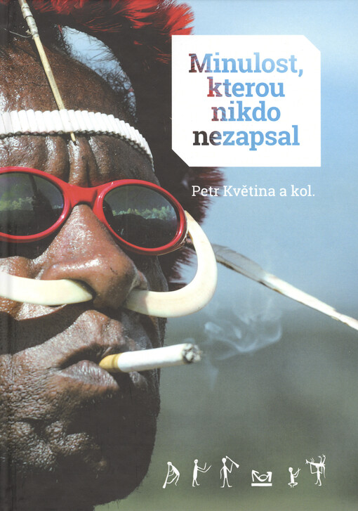 Minulost, kterou nikdo nezapsal