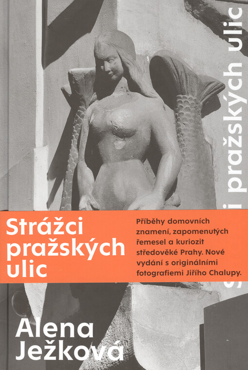 Strážci pražských ulic