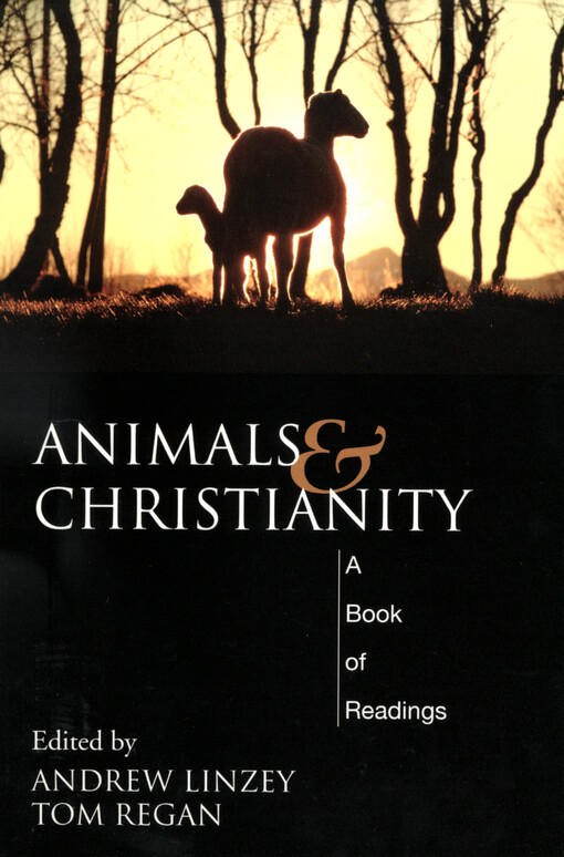 Animals and Christianity : a book of readings