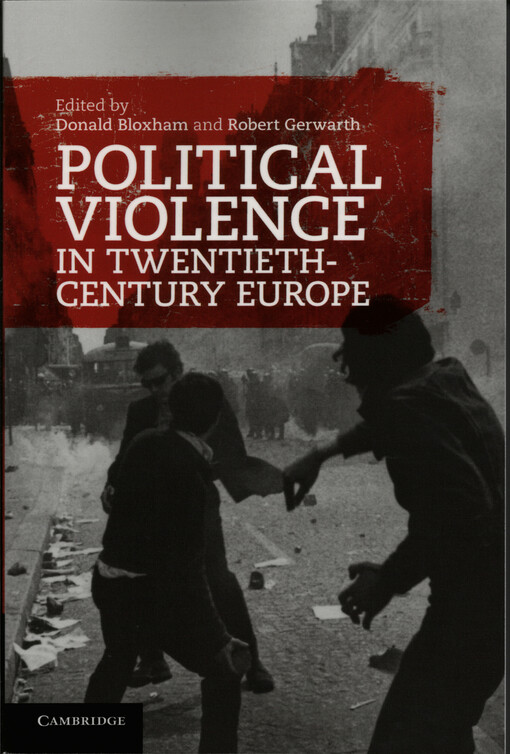 Political Violence in twentieth-century Europe
