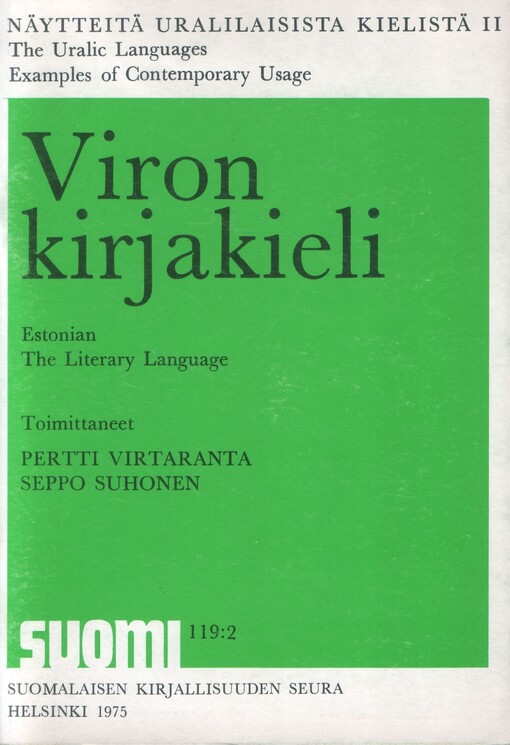 Viron kirjakieli =Estonian The Literary Language