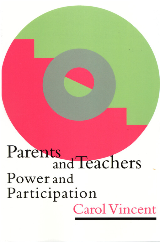 Parents and teachers : power and participation