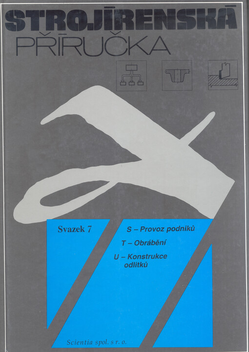 Strojírenská příručka.Sv. 7